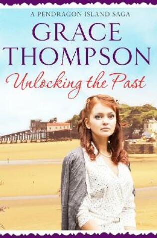 Cover of Unlocking the Past