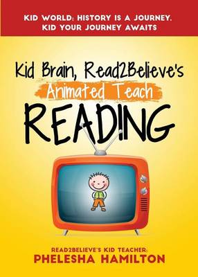 Book cover for Kid Brain, Read2believe's Animated Teach Reading