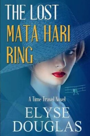 Cover of The Lost Mata Hari Ring