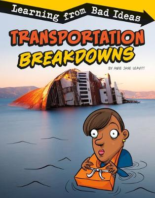 Book cover for Transportation Breakdowns: Learning from Bad Ideas (Fantastic Fails)