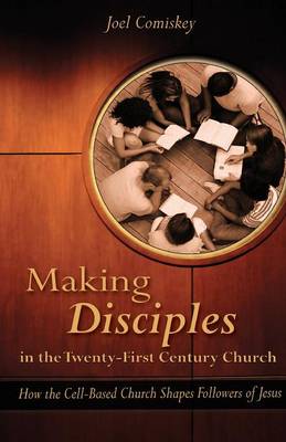 Book cover for Making Disciples in the Twenty-First Century Church