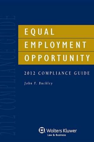 Cover of Equal Employment Opportunity Compliance Guide, 2012 Edition