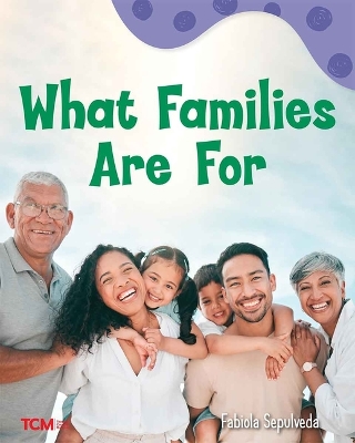 Book cover for What Families Are for
