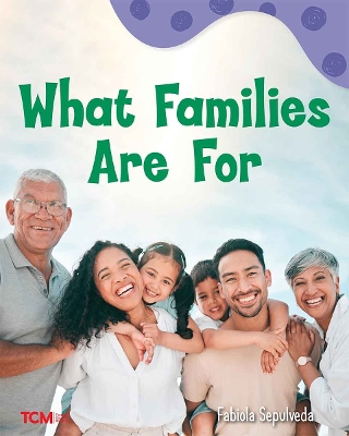 Cover of What Families Are For