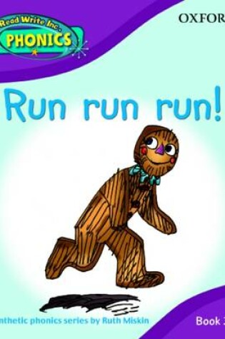 Cover of Read Write Inc. Phonics: Run Run Run! Book 3a