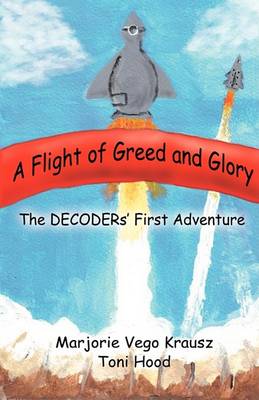 Book cover for Flight of Greed and Glory