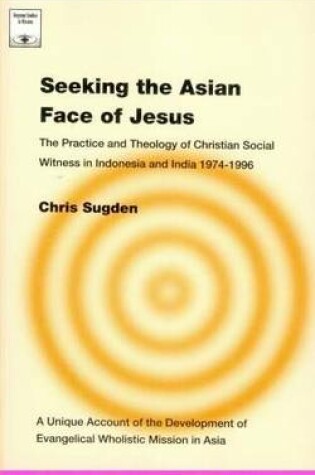 Cover of Seeking the Asian Face of Jesus