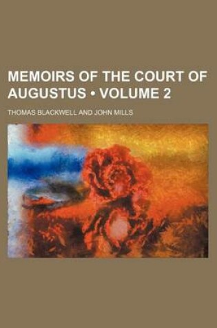 Cover of Memoirs of the Court of Augustus (Volume 2)