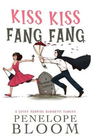 Cover of Kiss Kiss Fang Fang