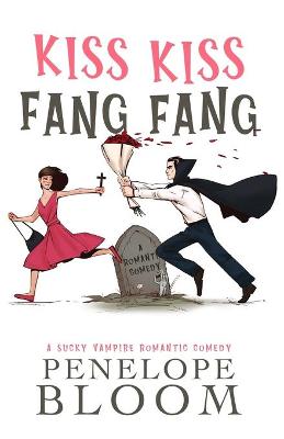 Book cover for Kiss Kiss Fang Fang