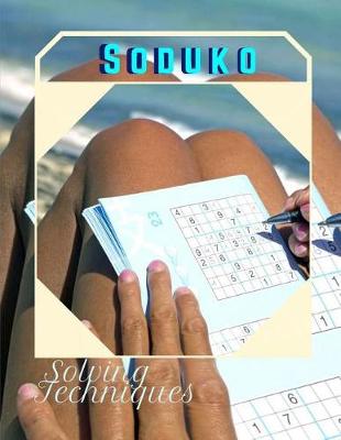 Book cover for Soduko Solving Techniques