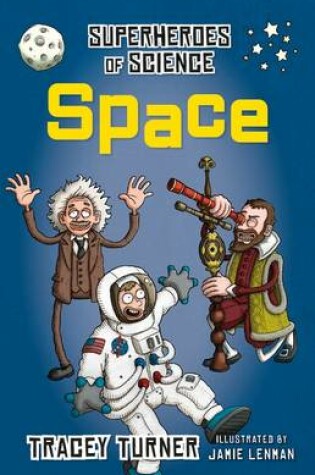 Cover of Superheroes of Science Space