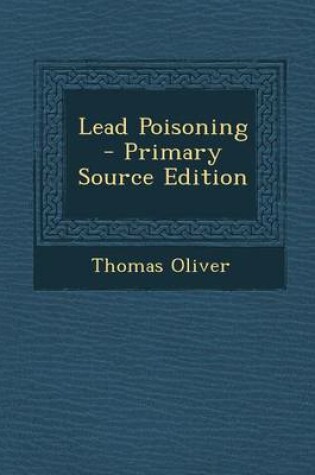 Cover of Lead Poisoning - Primary Source Edition