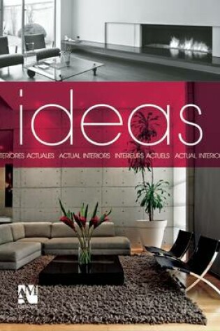 Cover of Ideas: Contemporary Interiors