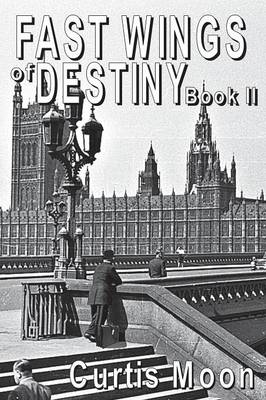 Book cover for Fastwings of Destiny Book II