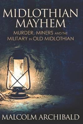 Book cover for Midlothian Mayhem