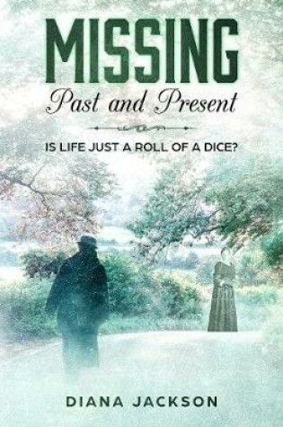 Cover of MISSING Past and Present
