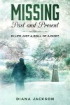 Book cover for MISSING Past and Present