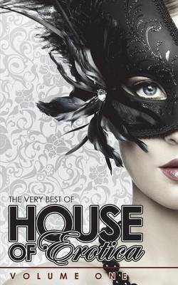 Book cover for The Very Best of House of Erotica