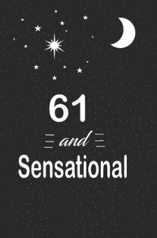 Cover of 61 and sensational