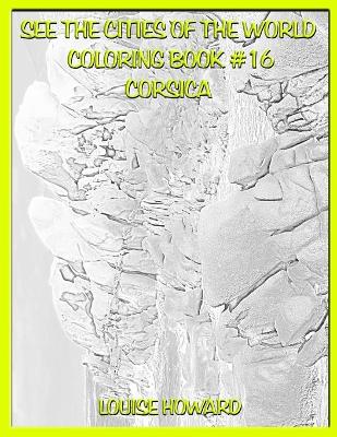 Cover of See the Cities of the World Coloring Book #16 Corsica