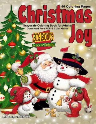 Book cover for Christmas Joy Grayscale Coloring Book for Adults