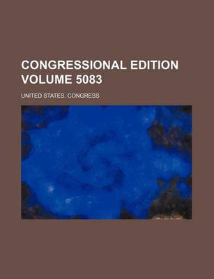 Book cover for Congressional Edition Volume 5083