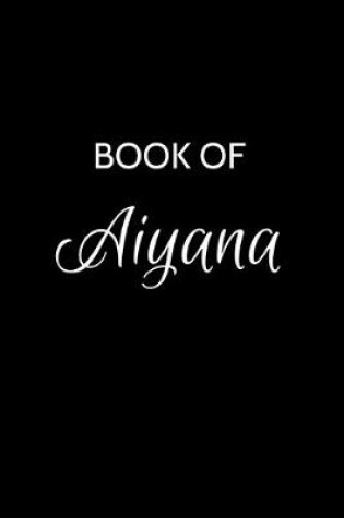 Cover of Book of Aiyana
