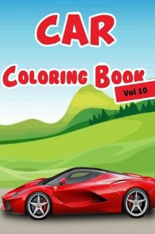 Cover of Car Coloring Book Vol 10