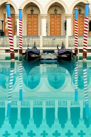 Cover of A Pair of Gondolas in Blue Water Venice, Italy