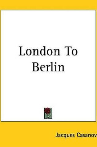 Cover of London to Berlin