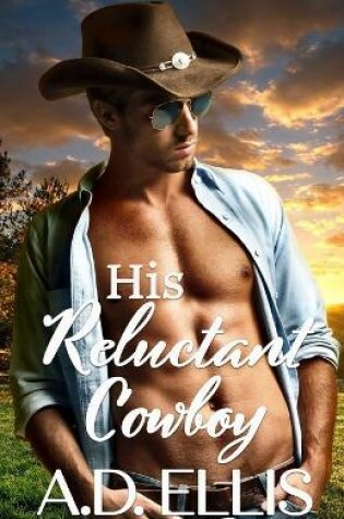 Cover of His Reluctant Cowboy