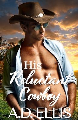 Book cover for His Reluctant Cowboy