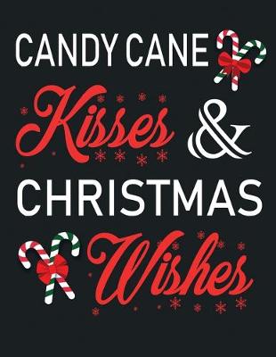 Book cover for Candy cane kisses & Christmas wishes