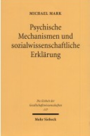 Cover of Psychische Mechanismen Und Sozialwissenschaftliche Erklarung