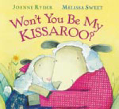 Book cover for Won't You be My Kissaroo?