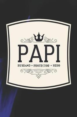 Book cover for Papi Husband Protector Hero