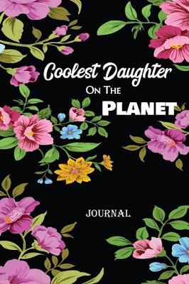 Book cover for Coolest Daughter On The Planet Journal