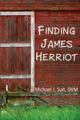 Cover of Finding James Herriot