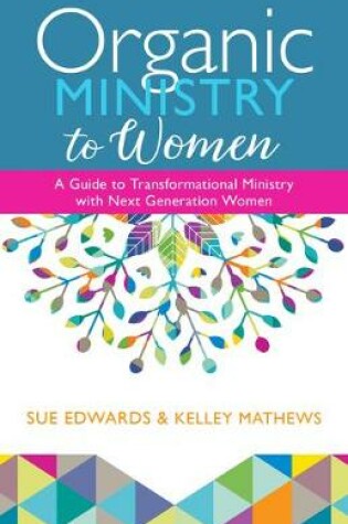 Cover of Organic Ministry to Women