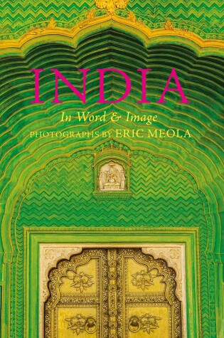 Cover of India: In Word and Image, Revised, Expanded and Updated