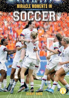 Book cover for Miracle Moments in Soccer