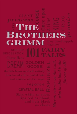 Book cover for The Brothers Grimm: 101 Fairy Tales