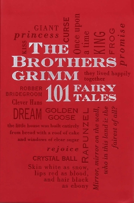 Book cover for The Brothers Grimm: 101 Fairy Tales