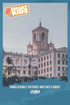 Book cover for Unbelievable Pictures and Facts About Cuba