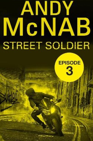 Cover of Street Soldier: Episode 3