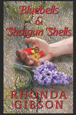 Cover of Bluebells and Shotgun Shells (A Kathryn Snow Cozy Mystery)