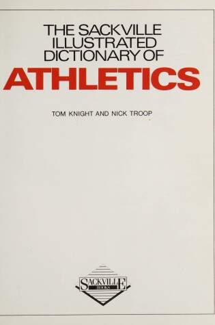 Cover of The Sackville Illustrated Dictionary of Athletics