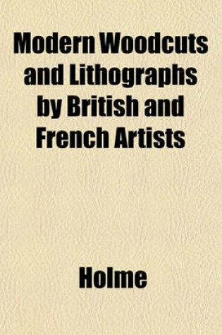 Cover of Modern Woodcuts and Lithographs by British and French Artists