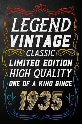 Book cover for Legend Vintage Classic Limited Edition High Quality One Of A Kind Since 1935